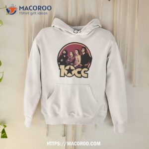 the things we do for love 10cc band shirt hoodie