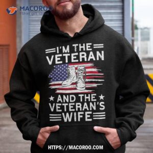 the veteran amp veteran s wife proud american shirt hoodie