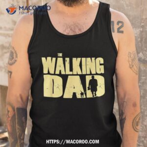 the walking dad with dog for walkies shirt tank top