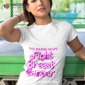 This Barbie Helps Fight Breast Cancer Shirt 3 this barbie helps fight breast cancer shirt tshirt 1