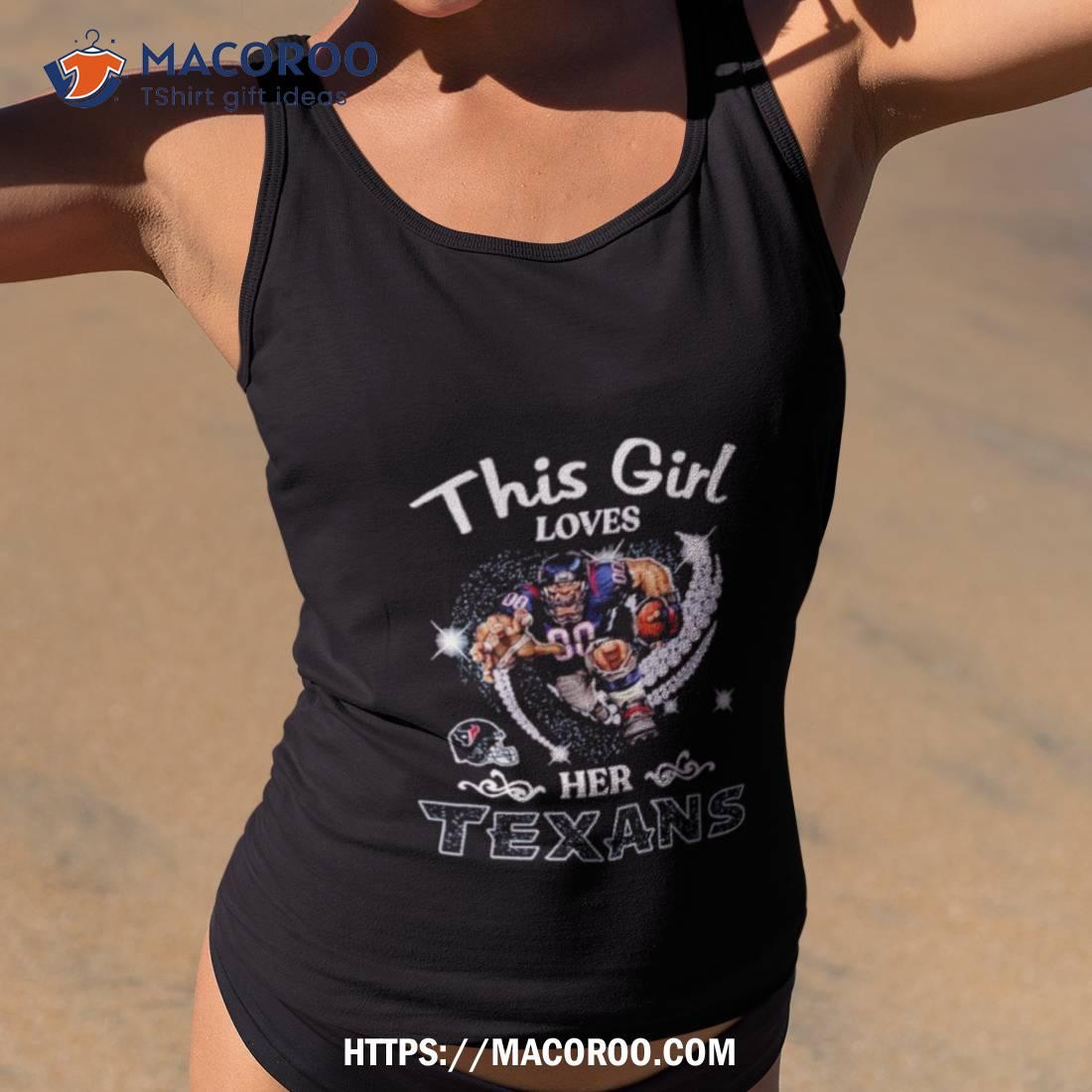 This Girl Love Her Houston Texans Mascot Shirt This Girl Love Her Houston Texans Mascot Shirt