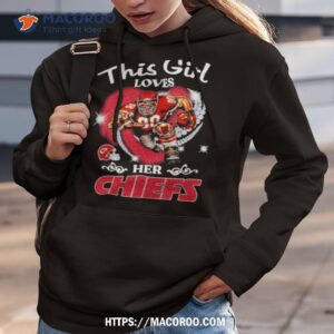 This Girl Love Her Kansas City Chiefs Mascot Shirt 2 this girl love her kansas city chiefs mascot shirt hoodie 3