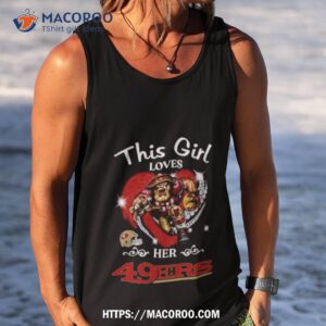 this girl loves her san francisco 49ers mascot diamond heart shirt tank top