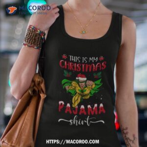this is my christmas pajama superhero shirt tank top 4