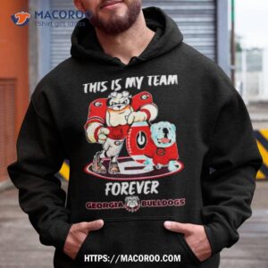 this is my team forever georgia bulldogs shirt hoodie 1