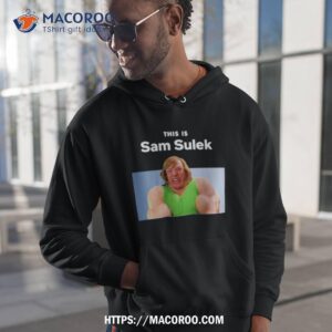 This Is Sam Sulek Shirt