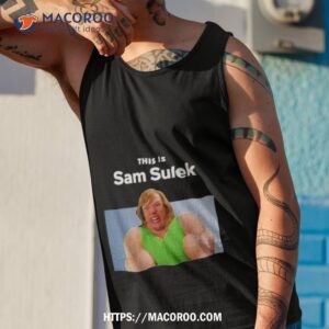 This Is Sam Sulek Shirt 3 this is sam sulek shirt tank top 1