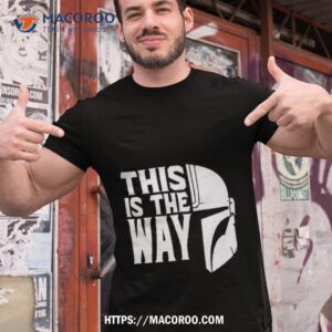 This Is The Way Star Wars Helmet Shirt