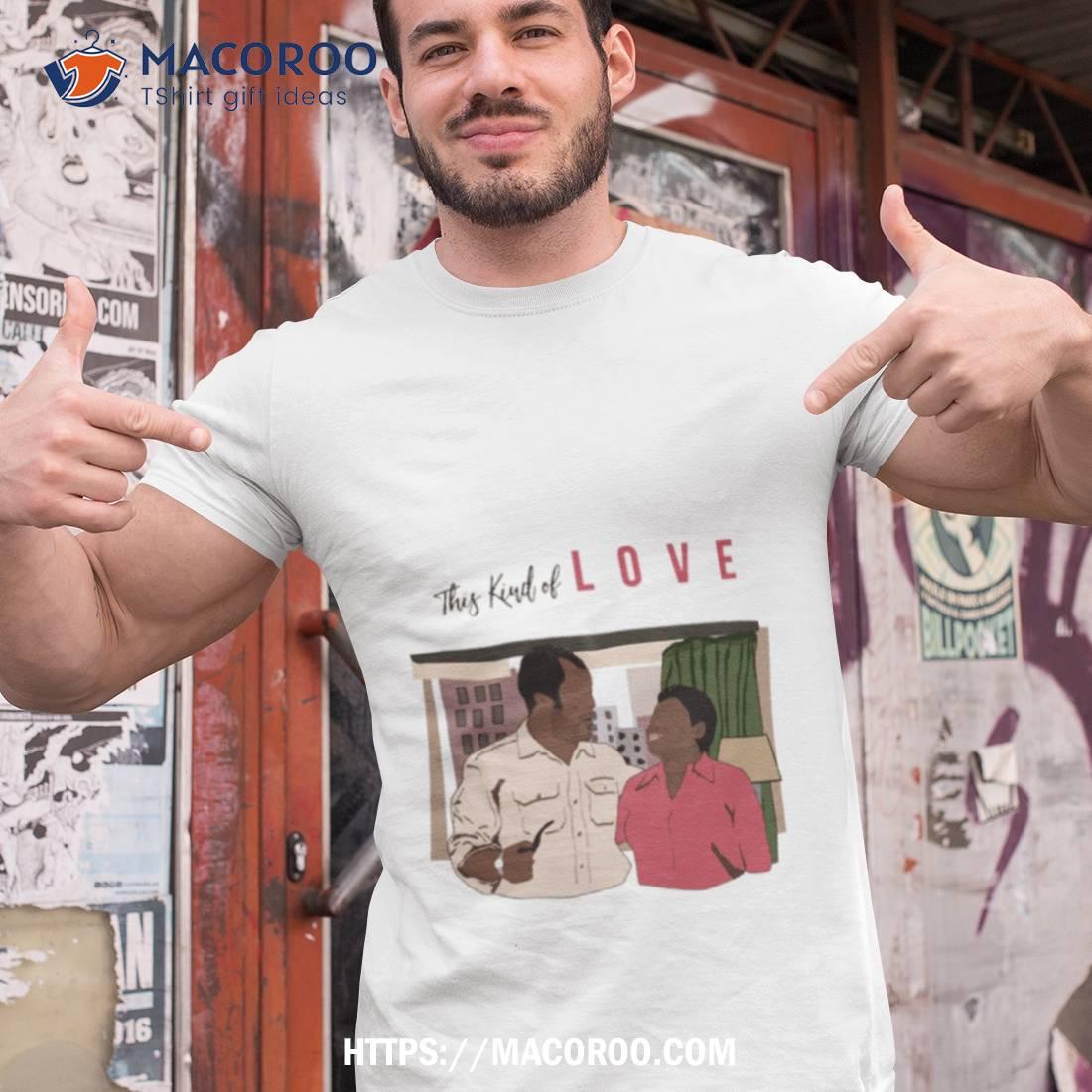 This Kind Of Love Florida And James Evans Shirt This Kind Of Love Florida And James Evans Shirt