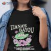 Tiana’s Bayou Blue Skies And Sunshine Guaranteed New Orleans Shirt