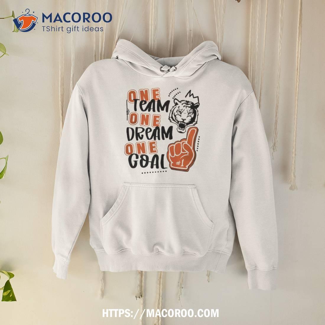 Tigers One Team One Dream One Goal 2023 Shirt Tigers One Team One Dream One Goal 2023 Shirt