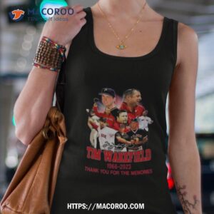 tim wakefield 1966 2023 thank you for the memories signature t shirt tank top 4