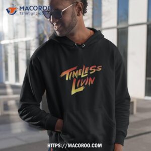Timeless Livin Shirt
