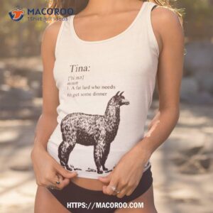 tina noun a fat lard who needs to get some dinner shirt tank top 1