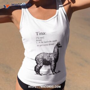 tina noun a fat lard who needs to get some dinner shirt tank top 2