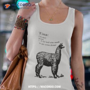 tina noun a fat lard who needs to get some dinner shirt tank top 4