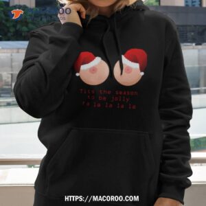 tits the season to be jolly white shirt hoodie 2