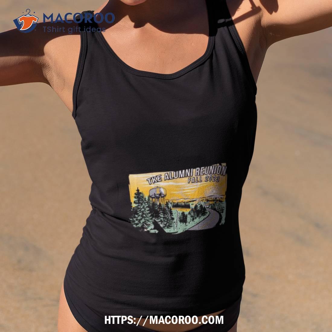 Tke Alumni Reunion Fall 2023 Shirt Tke Alumni Reunion Fall 2023 Shirt