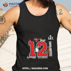 tom brady mvp 12 super bowl champions shirt tank top 3