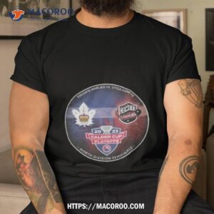 Toronto Marlies Vs Utica Comets 2023 Calder Cup Playoffs Shirt