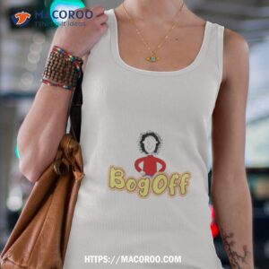 tracy beaker funny logo bog off shirt tank top 4