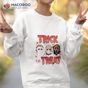 trick or treat horror characters scream shirt sweatshirt 2