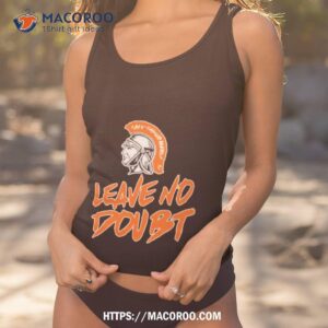 trojans leave no doubt shirt tank top 1