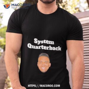 Tua Is A System Quarterback Face Shirt