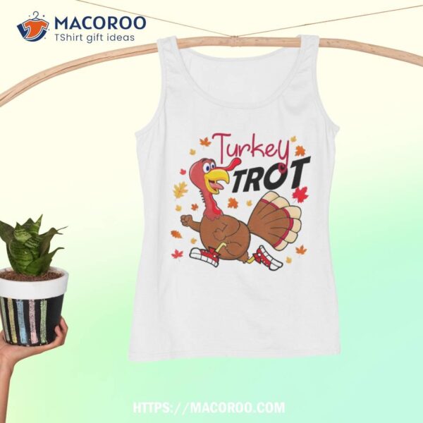 Turkey Trot Costume Funny Running Fall Thanksgiving Shirt