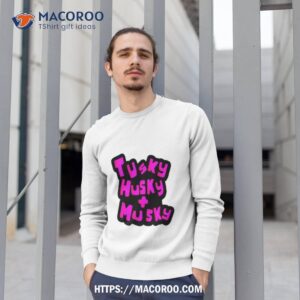 tusky husky husky shirt sweatshirt 1