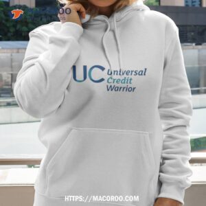 Uc Universal Credit Warrior Shirt