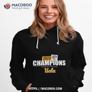 ucla bruins 2023 pac 12 women s soccer regular season champions locker room t shirt hoodie 1