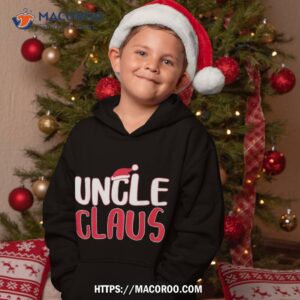 uncle claus shirt matching santa christmas hoodie