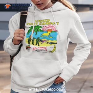 united fruit company bananas new shirt hoodie 3