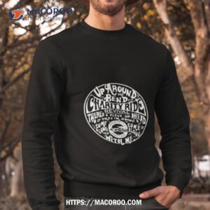 up around the bend charity ride there s revival a place up ahead t shirt sweatshirt