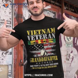 Us Military Vietnam Veteran Granddaughter Veterans Day Gift Shirt