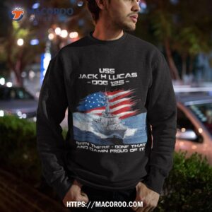 uss jack h lucas ddg 125 destroyer ship usa flag veteran day shirt sweatshirt