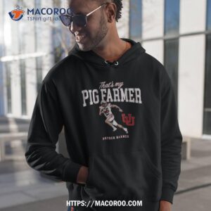 utah football bryson barnes that s my pig farmer shirt hoodie 1