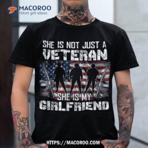 Veteran She Is My Girlfriend American Flag Veterans Day Shirt