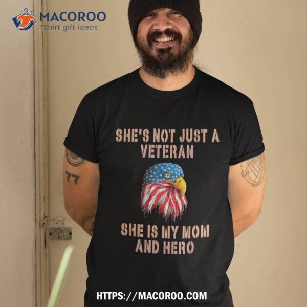 Veteran, She Is My Mom, November 11th, Veterans Day Shirt