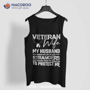 veteran wife army husband soldier veterans days idea shirt tank top