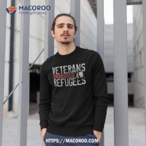 veterans before refugees memorial day never forget veteran shirt sweatshirt 1