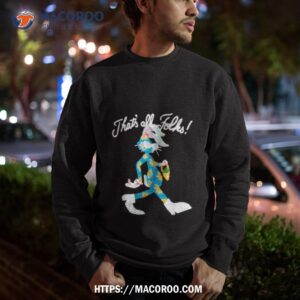warner bros 100 looney tunes bugs bunny that s all folks shirt sweatshirt
