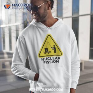 Warning Nuclear Fission Shirt