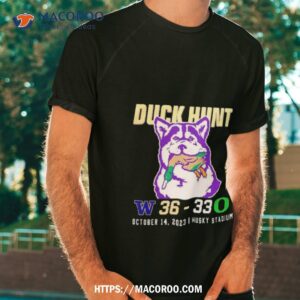 Washington Huskies 36 33 Oregon Ducks Hunt October 14 2023 Husky Stadium T Shirt