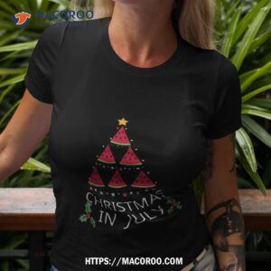 Watermelon Christmas In July Shirt
