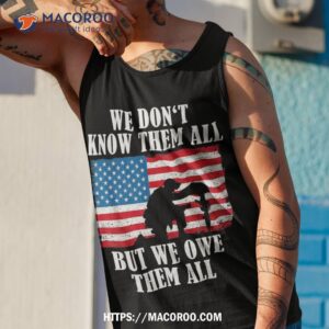 we owe them all veterans day partiotic flag military shirt tank top 1