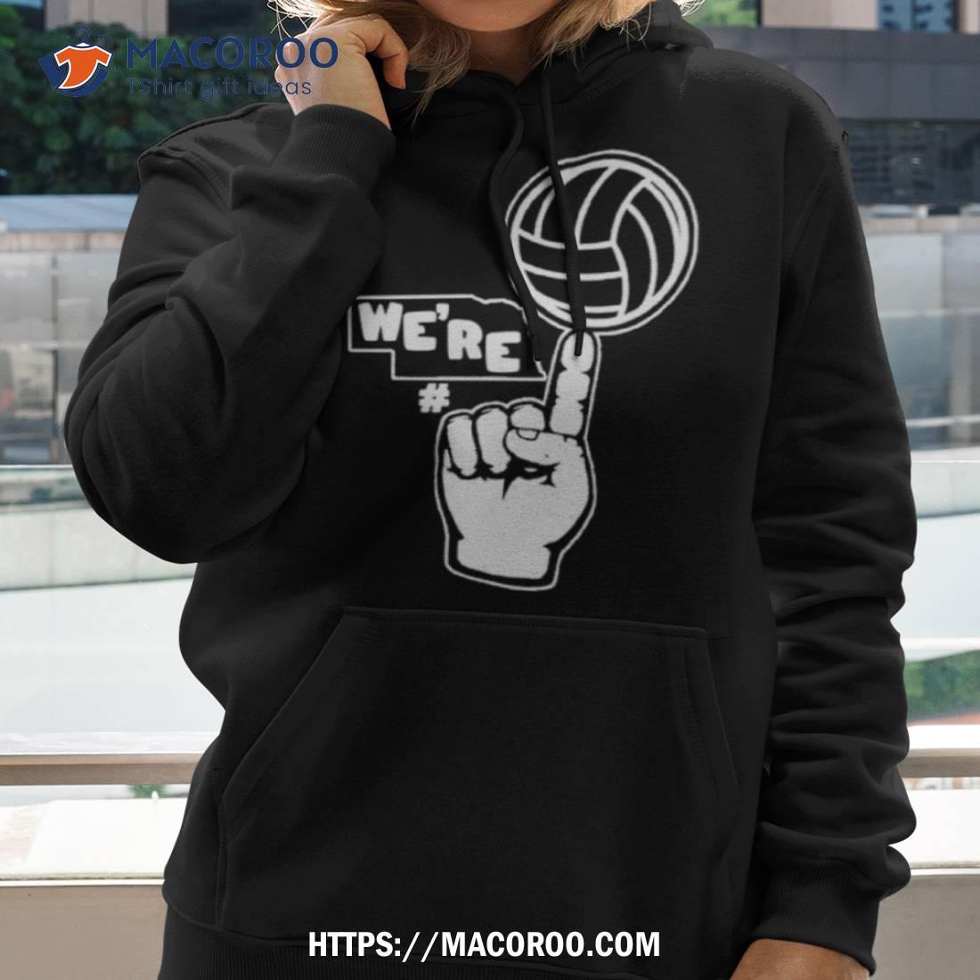 We’re Number One Basketball Shirt We’re Number One Basketball Shirt