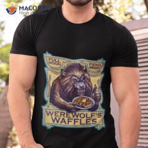 Werewolf’s Waffles Shirt