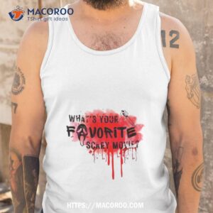 what s your favorite scary movie woodsboro scream shirt tank top